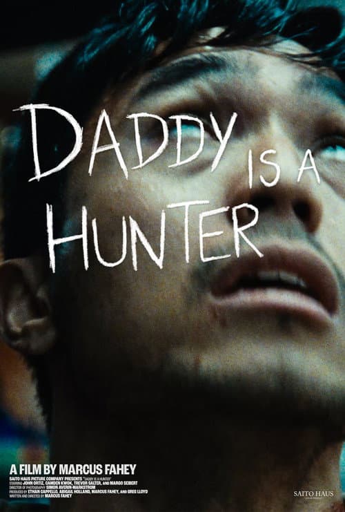 Daddy Is A Hunter (2026) poster