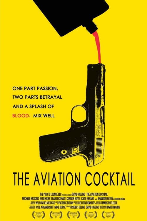 The Aviation Cocktail (2012) poster
