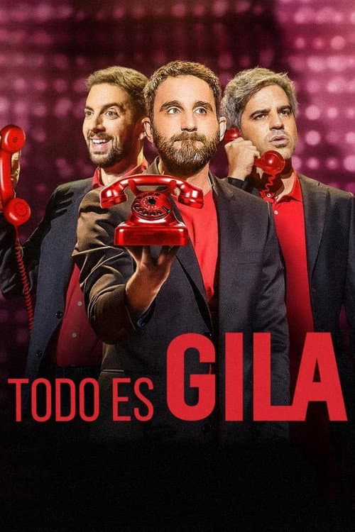 Todo es Gila (2022) poster