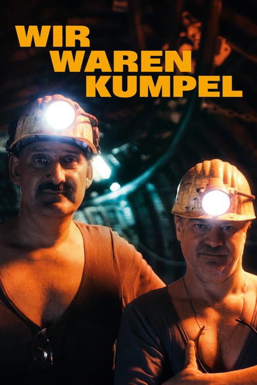 Wir waren Kumpel (2023) poster