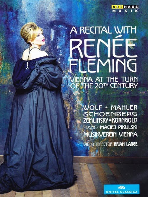 A Recital with Renée Fleming: Vienna at the Turn of the 20th Century (2014) poster