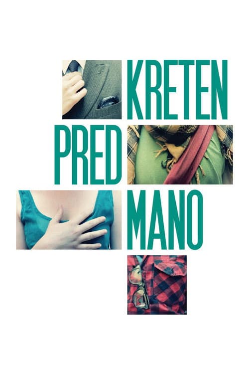 Kreten pred mano (2012) poster