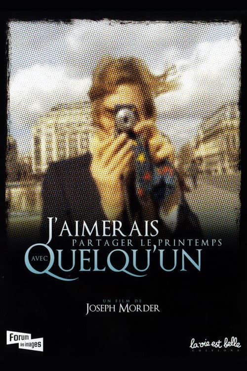 J'aimerais partager le printemps avec quelqu'un (2007) poster