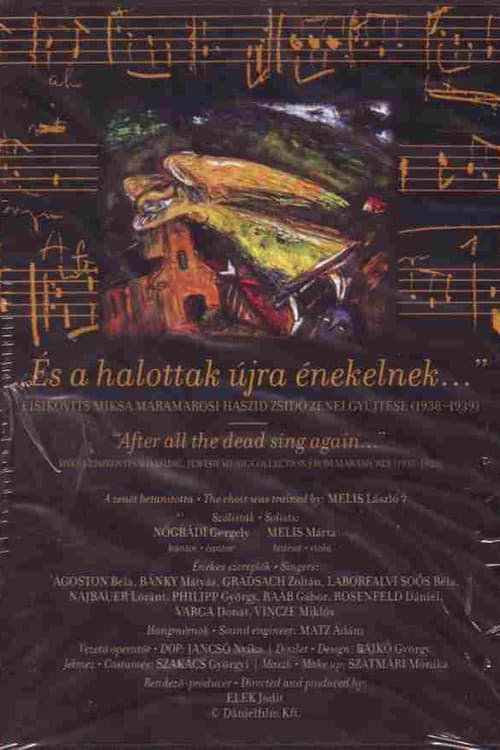 És a halottak újra énekelnek... (2018) poster