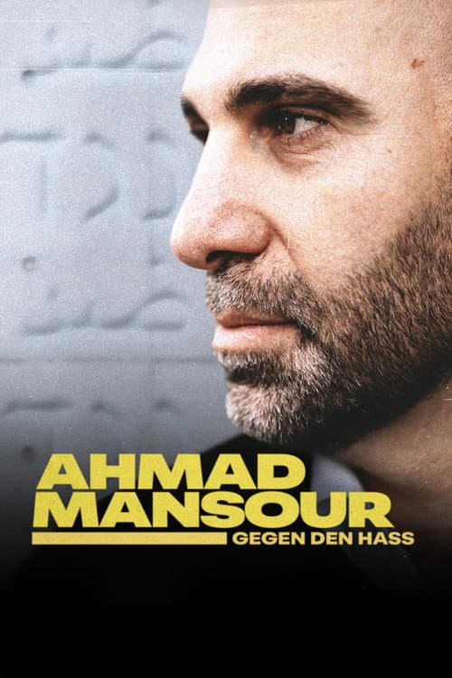 Ahmad Mansour - Gegen den Hass (2024) poster