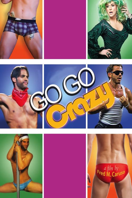 Go Go Crazy (2011) poster
