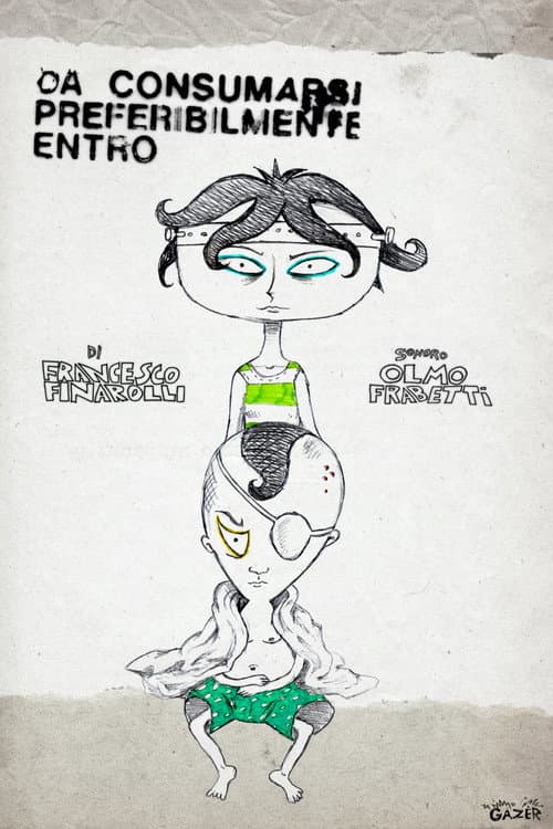 Da consumarsi preferibilmente entro (2020) poster