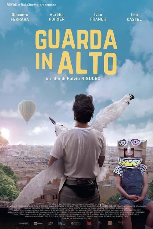 Guarda in alto (2018) poster