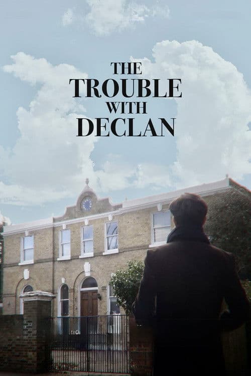 The Trouble with Declan (2025) poster