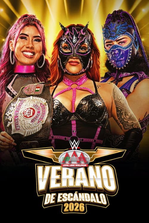 AAA Verano de Escándalo 2026 - Week 3 (2026) poster