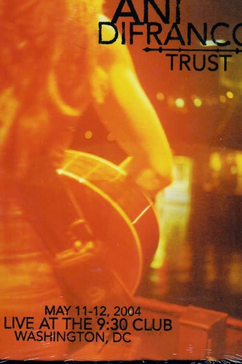 Ani DiFranco: Trust (2004) poster