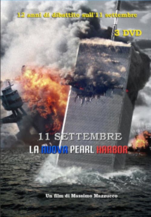 11 Settembre - La nuova Pearl Harbor (2013) poster