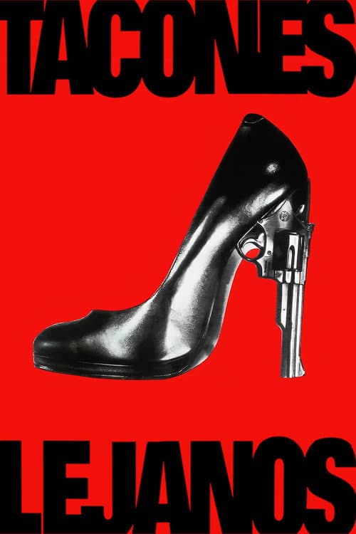 High heels (1991) poster