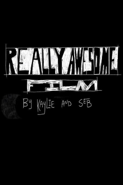 Really Awesome FIlm (2025) poster