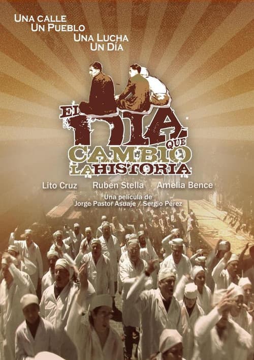 El día que cambió la historia (2012) poster