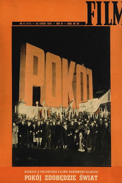Pokój zdobędzie świat (1951) poster
