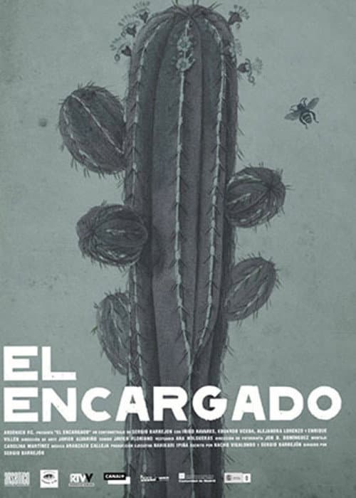 El Encargado (2008) poster