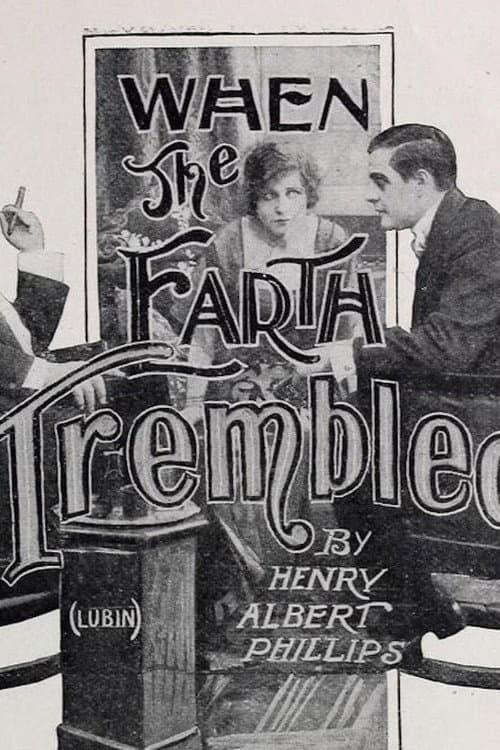 When the Earth Trembled (1913) poster