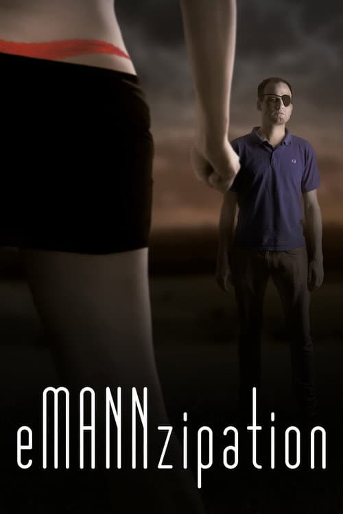 eMANNzipation (2011) poster