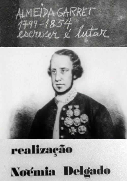 Almeida Garrett 1799-1854: Escrever é Lutar (1978) poster