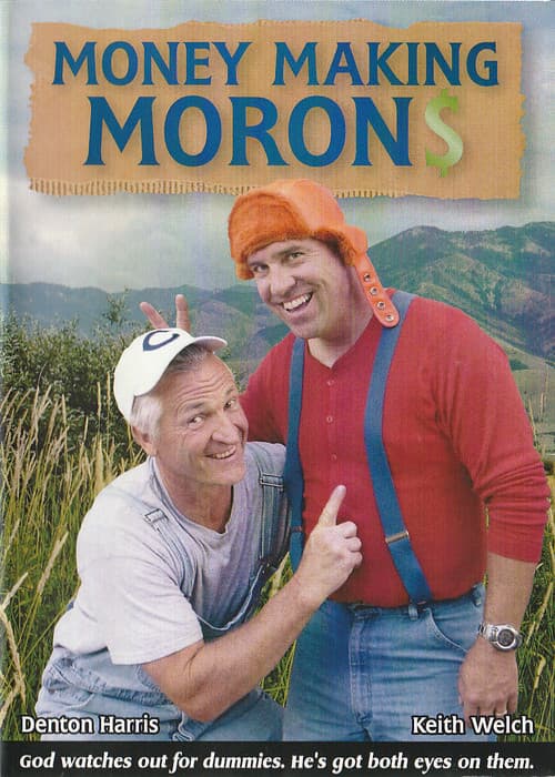 Money Making Morons (2008) poster