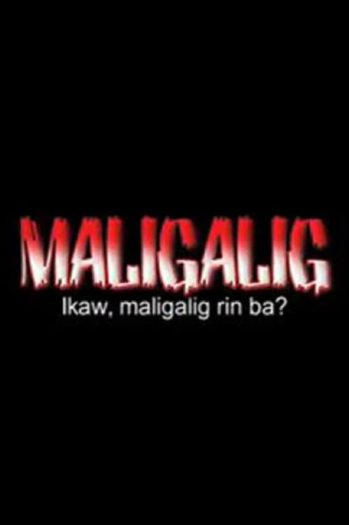 Maligalig (2012) poster