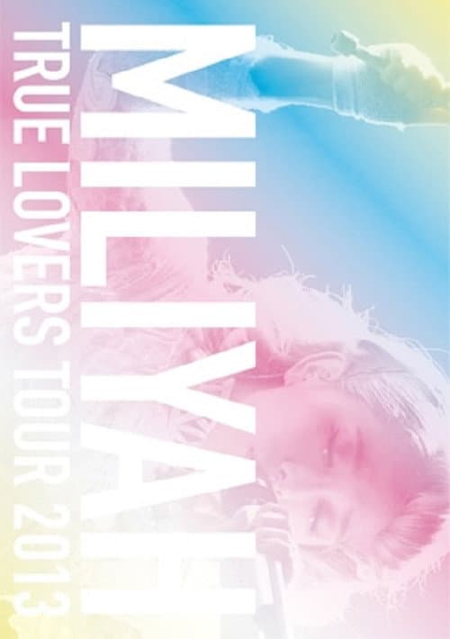 True Lovers Tour 2013 (2014) poster