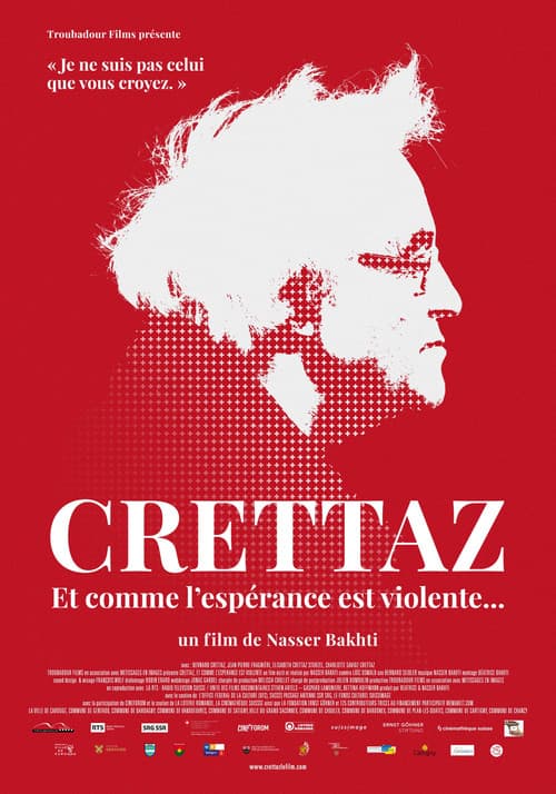 Crettaz, et comme l'espérance est violente... (2023) poster