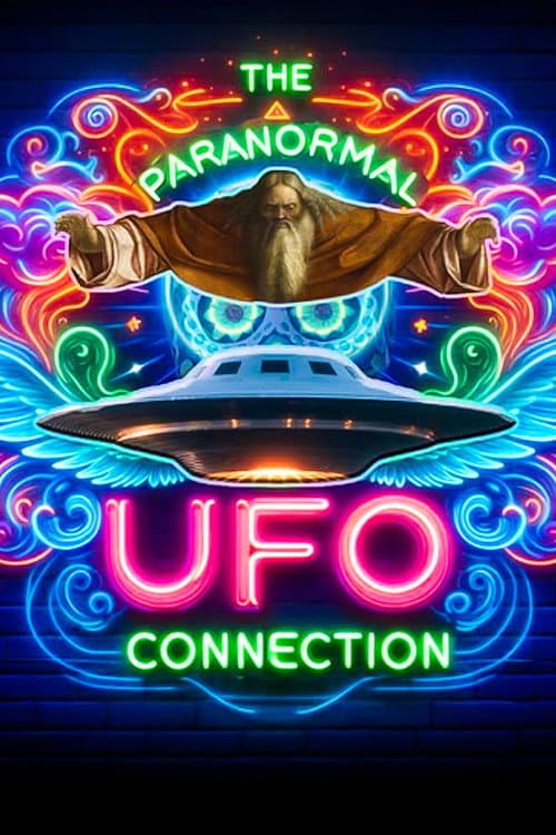 The Paranormal UFO Connection (2024) poster
