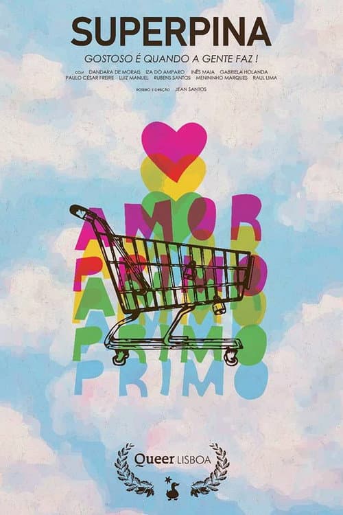 Superpina: Gostoso é Quando a Gente Faz! (2018) poster