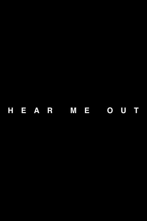 Hear Me Out (2021) poster