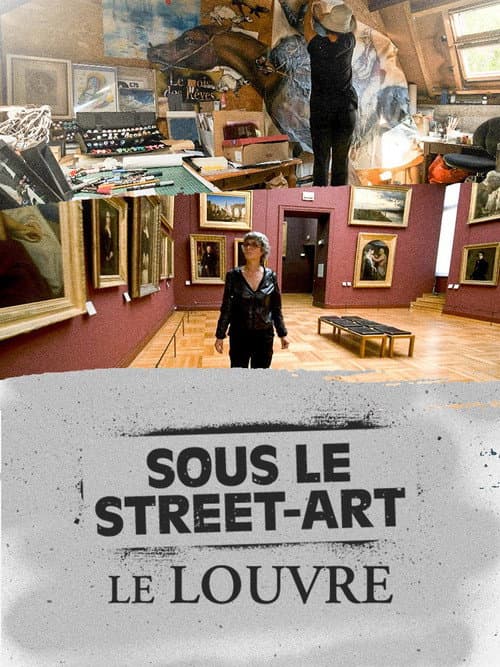 Sous le street-art, le louvre (2023) poster