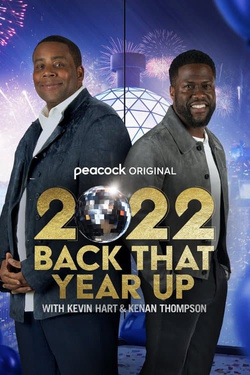 2022 Back That Year Up with Kevin Hart & Kenan Thompson (2022) poster