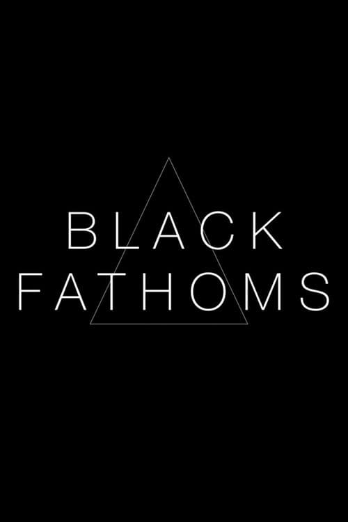 Black Fathoms (2019) poster