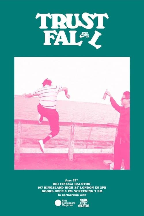 Nike SB - Trust Fall (2019) poster