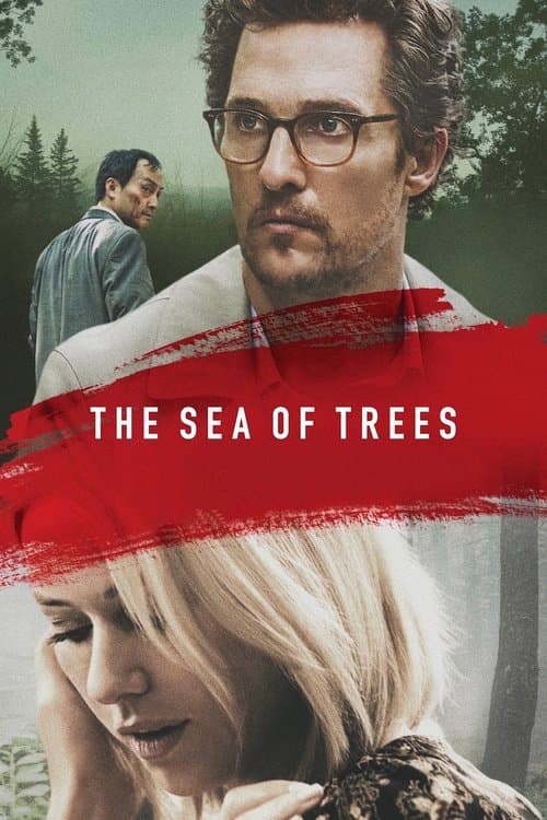The Sea of Trees (2016) poster