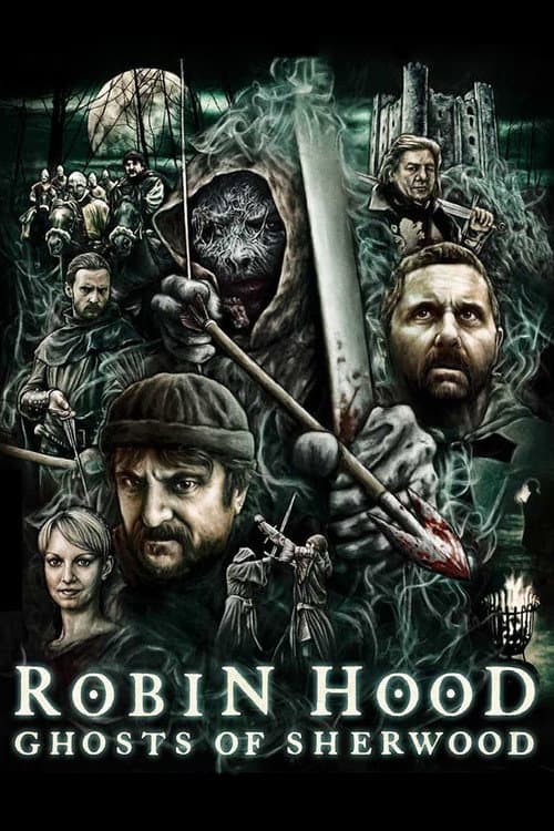 Robin Hood: Ghosts of Sherwood (2012) poster