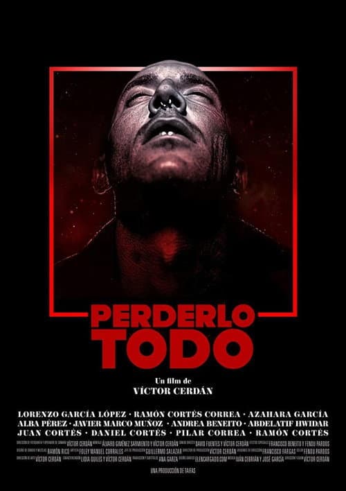 Perderlo todo (2021) poster