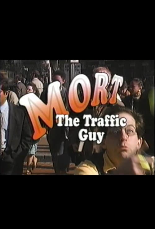 Mort the Traffic Guy: Mort Bags It (1995) poster