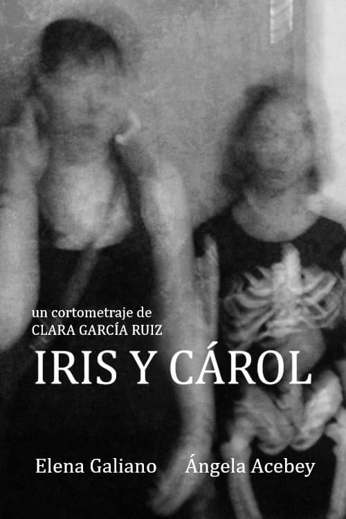 Iris y Cárol (2019) poster