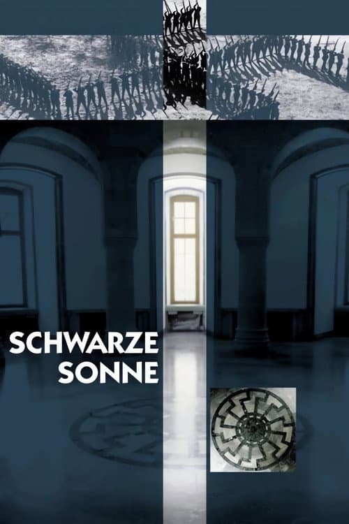 Schwarze Sonne - Mythologische Hintergründe des Nationalsozialismus (1998) poster