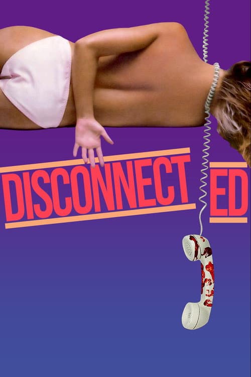 Disconnected (1984) poster