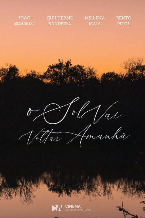 O Sol Vai Voltar Amanhã (2024) poster