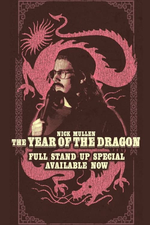 Nick Mullen: The Year of the Dragon (2023) poster