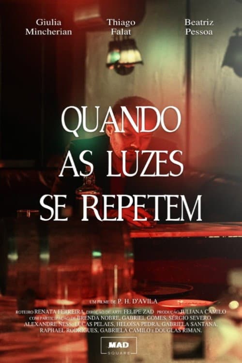 Quando as Luzes se Repetem (2019) poster