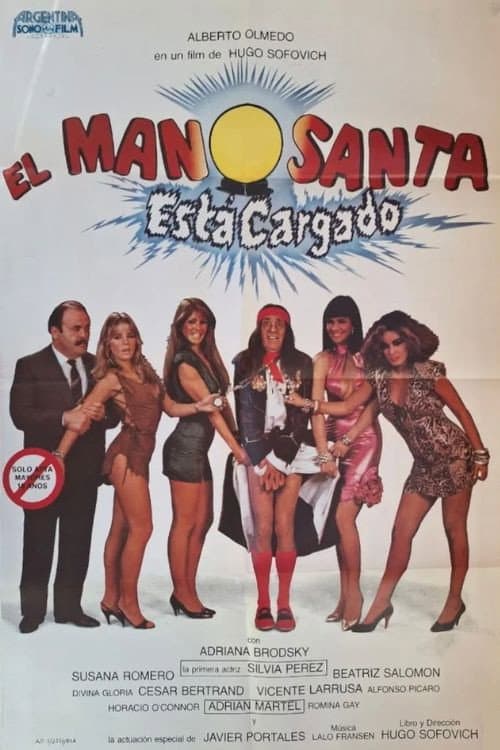 El Manosanta está Cargado (1987) poster