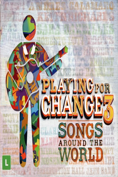 Playing for Change 3 - Songs Around the World (2014) poster
