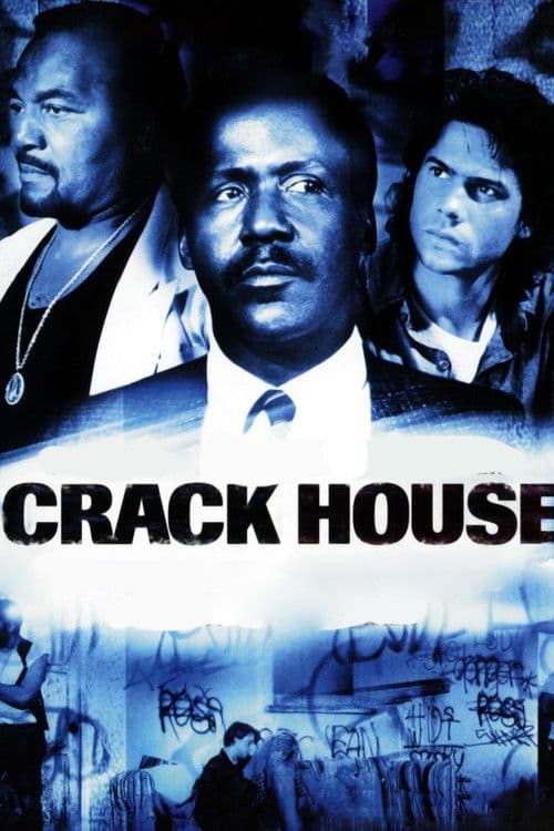 Crack House (1989) poster