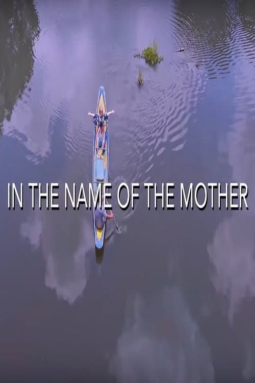 In the Name of The Mother (2020) poster