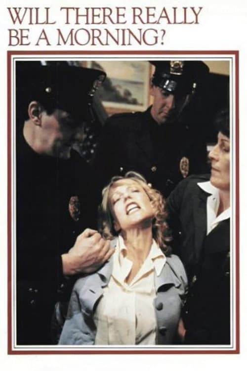 Will There Really Be a Morning? (1983) poster